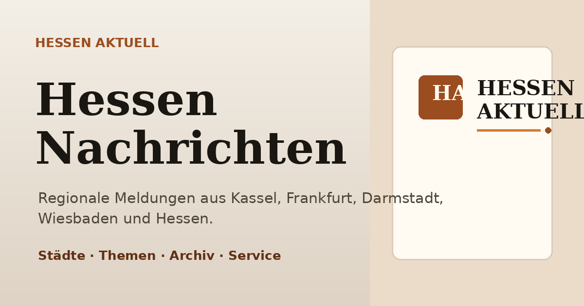 Hessen Aktuell – regionales Nachrichtenportal